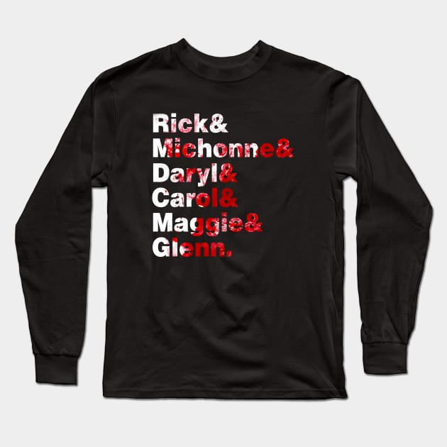 Rick & Michonne & Daryl & Carol & Maggie & Glenn Long Sleeve T-Shirt by NotoriousMedia